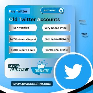 Buy Old Twitter Accounts